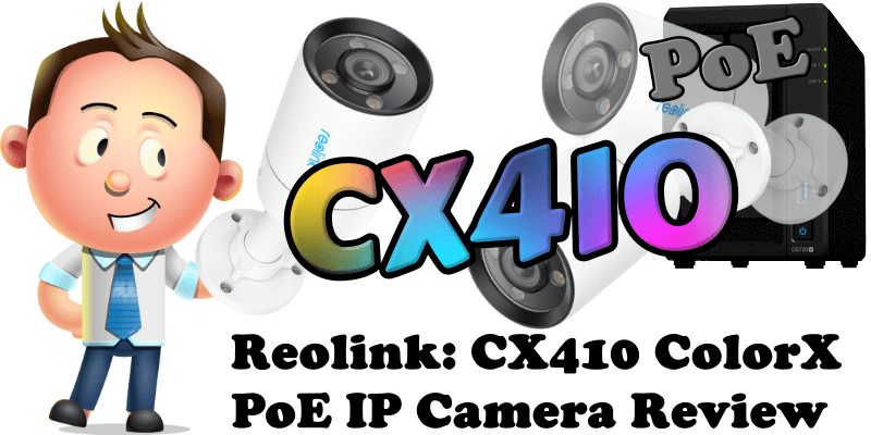 Reolink CX410 ColorX PoE IP Camera Review