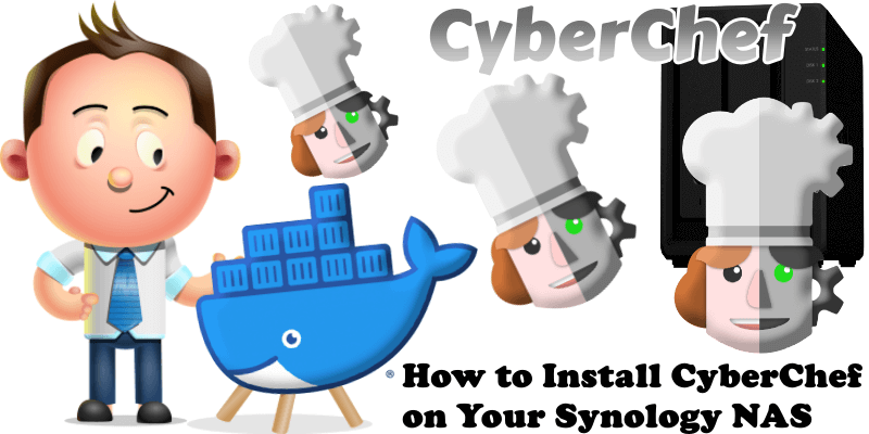 How to Install CyberChef on Your Synology NAS