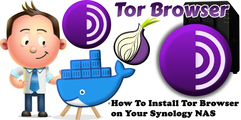 How to Install Tor Browser on Your Synology NAS