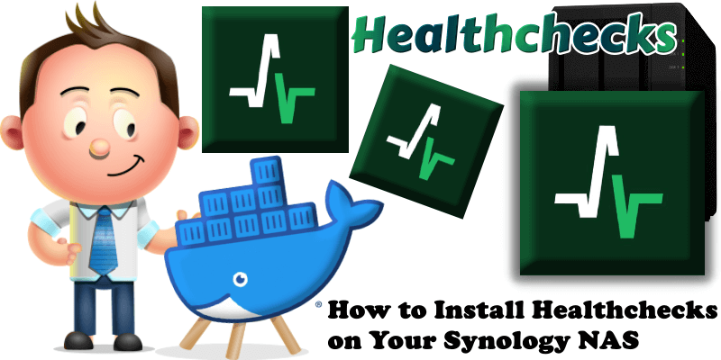 How to Install Healthchecks on Your Synology NAS