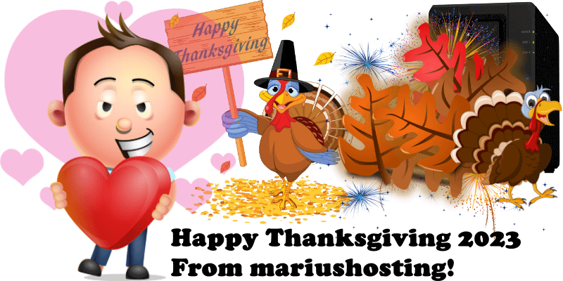 Happy Thanksgiving 2023 From mariushosting!