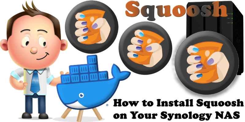 How to Install Squoosh on Your Synology NAS