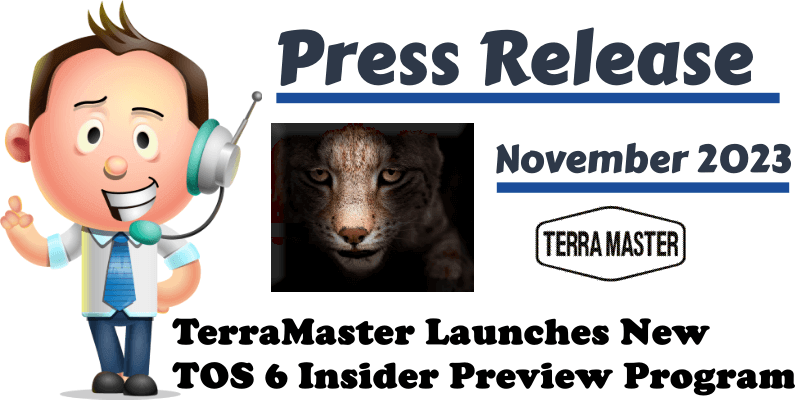 TerraMaster Launches New TOS 6 Insider Preview Program