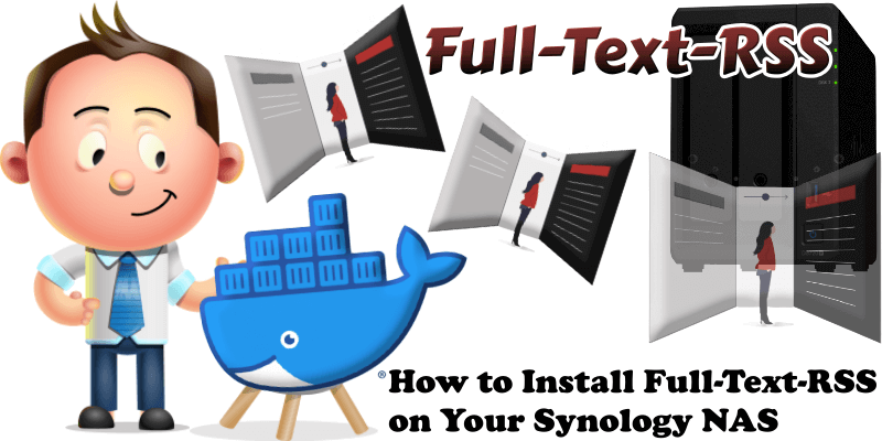 How to Install Full-Text-RSS on Your Synology NAS