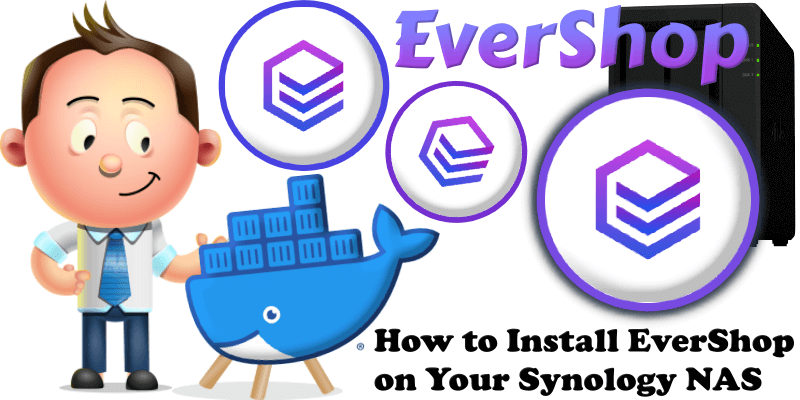 How to Install EverShop on Your Synology NAS