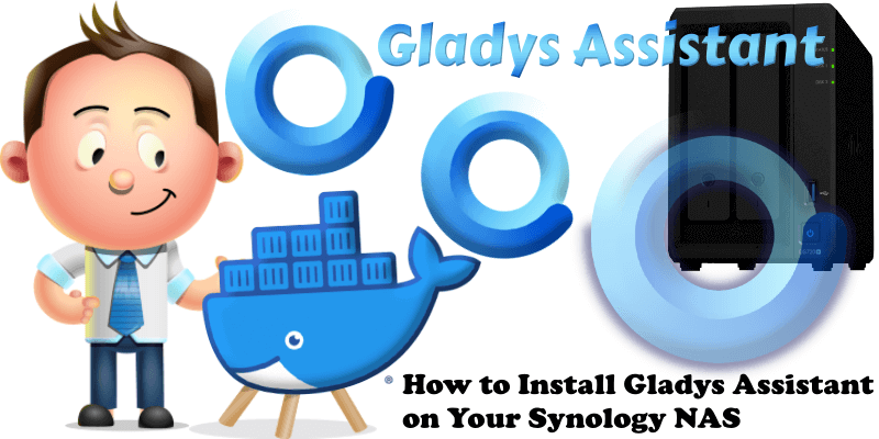 How to Install Gladys Assistant on Your Synology NAS