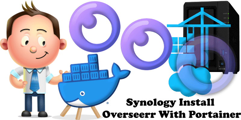 Synology Install Overseerr With Portainer