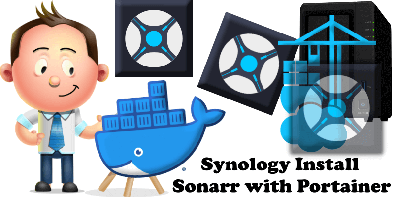 Synology Install Sonarr with Portainer