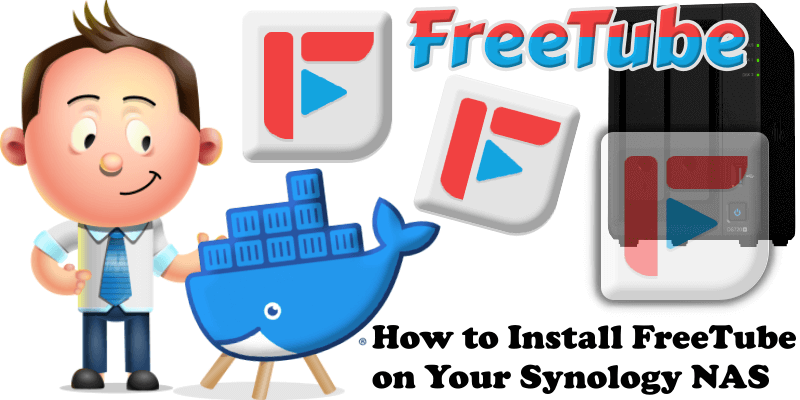 How to Install FreeTube on Your Synology NAS