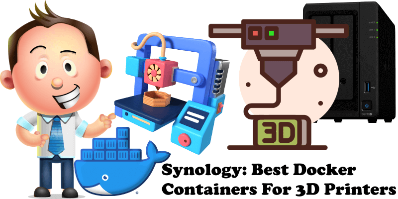 Synology Best Docker Containers For 3D Printers