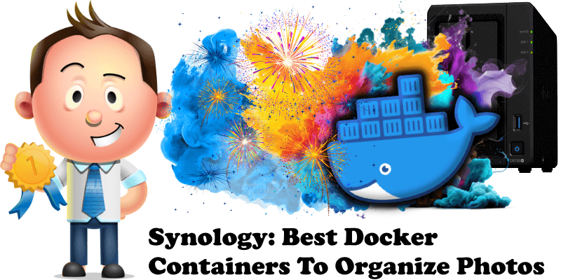 Synology: Best Docker Containers To Organize Photos