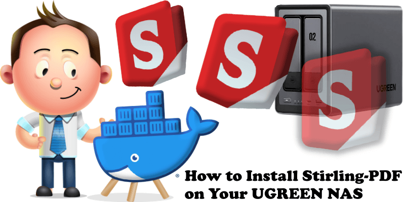 How to Install Stirling-PDF on Your UGREEN NAS