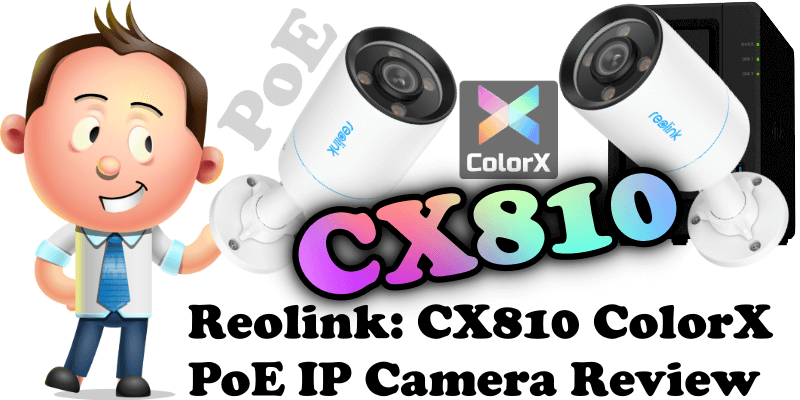 Reolink CX810 ColorX PoE IP Camera Review