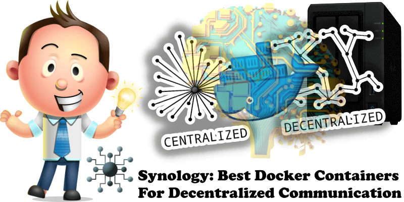 Synology Best Docker Containers For Decentralized Communication