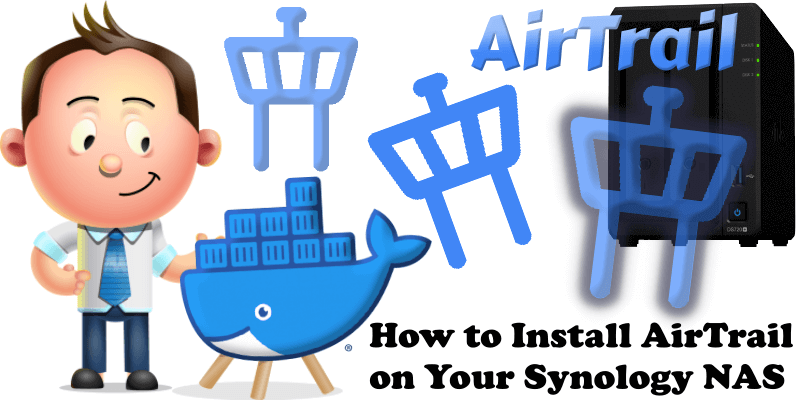 How to Install AirTrail on Your Synology NAS