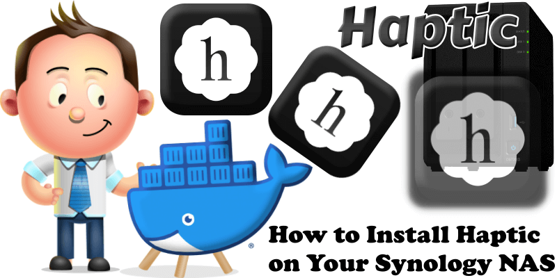 How to Install Haptic on Your Synology NAS