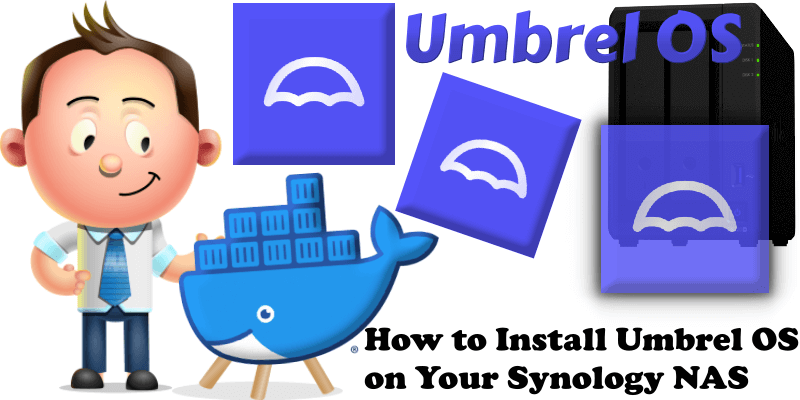 How to Install Umbrel OS on Your Synology NAS