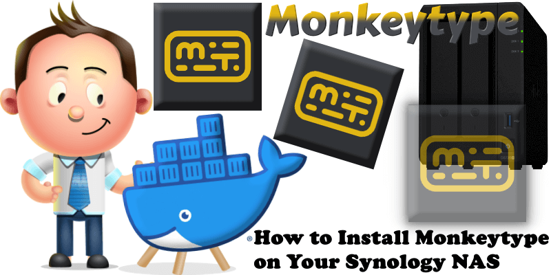 How to Install Monkeytype on Your Synology NAS