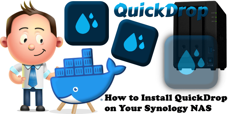 How to Install QuickDrop on Your Synology NAS