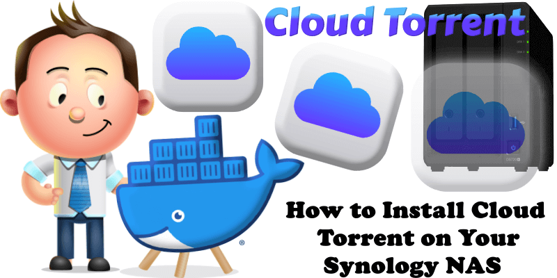 How to Install Cloud Torrent on Your Synology NAS