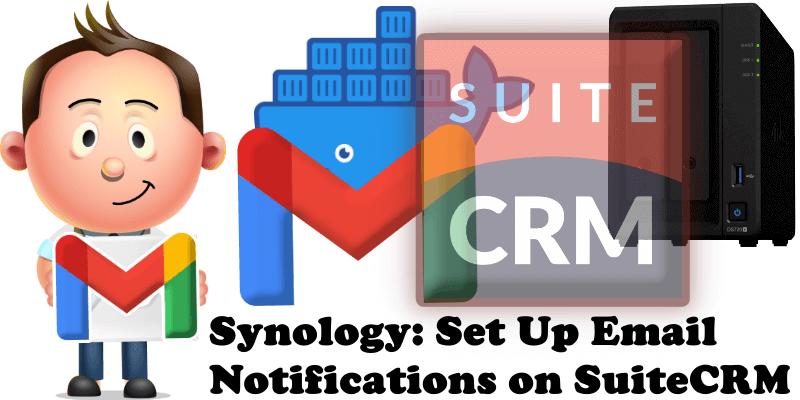 Synology Set Up Email Notifications on SuiteCRM