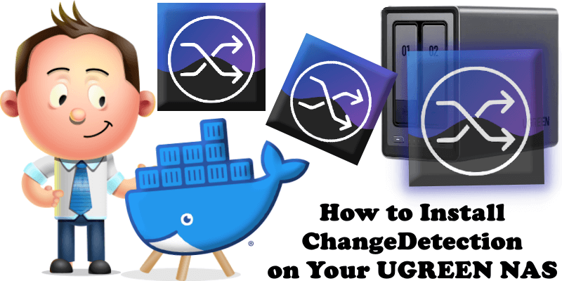 How to Install Changedetection on Your UGREEN NAS