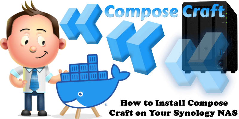 How to Install Compose Craft on Your Synology NAS