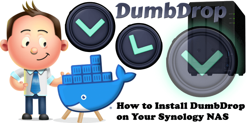 How to Install DumbDrop on Your Synology NAS