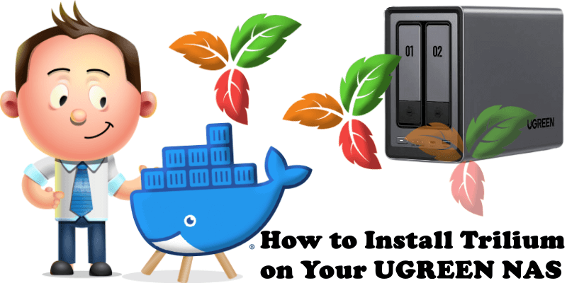 How to Install Trilium on Your UGREEN NAS