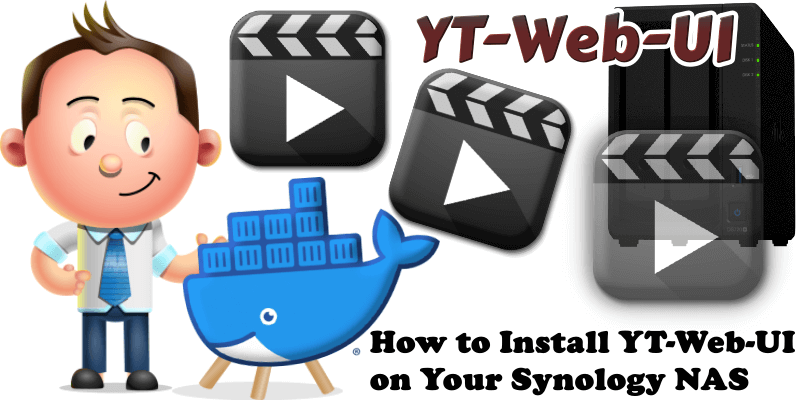 How to Install YT-Web-UI on Your Synology NAS