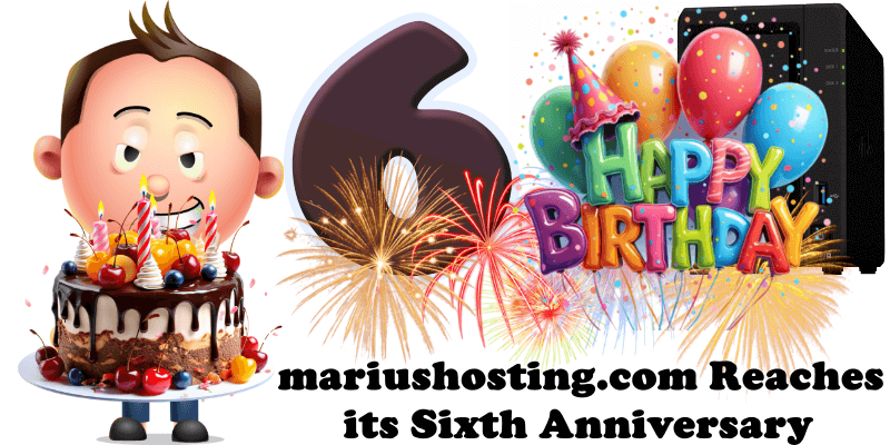 mariushosting.com Reaches its Sixth Anniversary