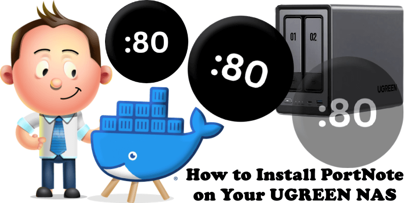 How to Install PortNote on Your UGREEN NAS