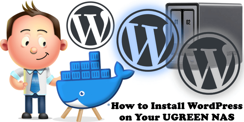 How to Install WordPress on Your UGREEN NAS