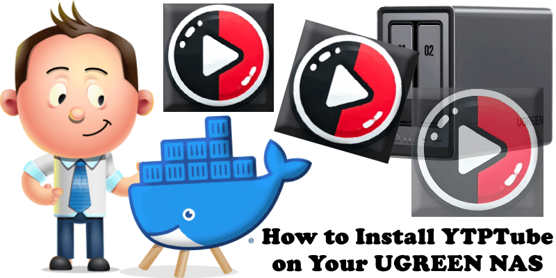 How to Install YTPTube on Your UGREEN NAS