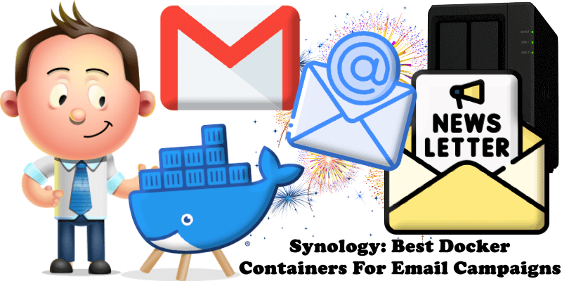 Synology Best Docker Containers For Email Campaigns