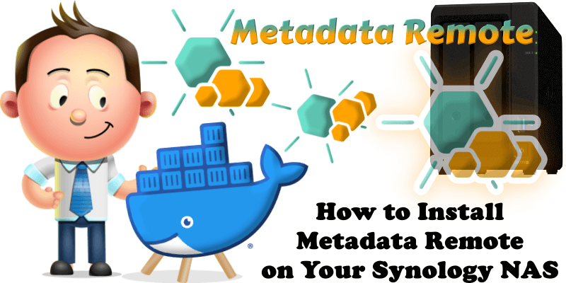 How to Install Metadata Remote on Your Synology NAS