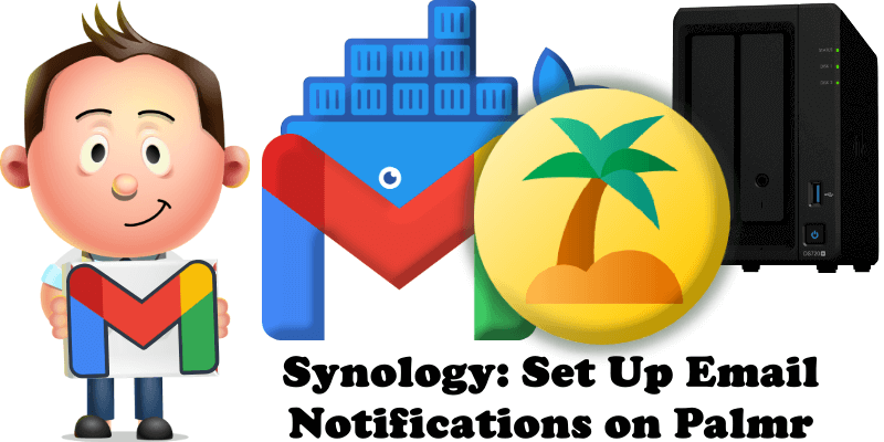Synology Set Up Email Notifications on Palmr
