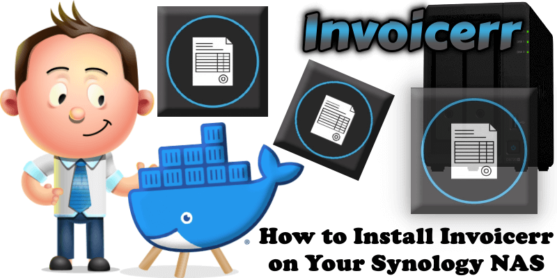 How to Install Invoicerr on Your Synology NAS