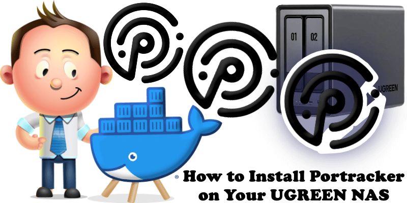 How to Install Portracker on Your UGREEN NAS