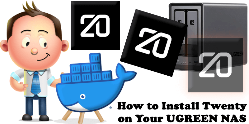 How to Install Twenty on Your UGREEN NAS