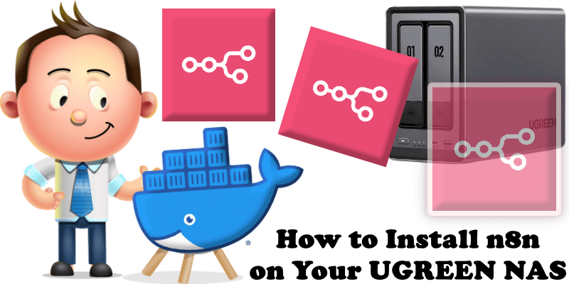 How to Install n8n on Your UGREEN NAS