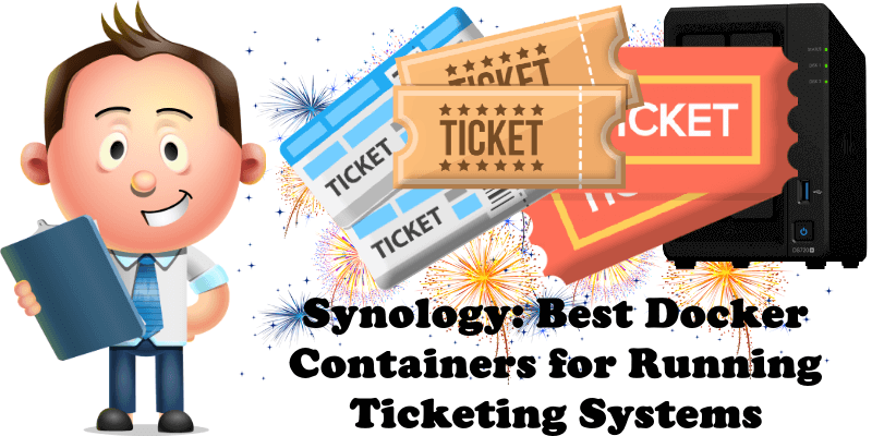 Synology Best Docker Containers for Running Ticketing Systems