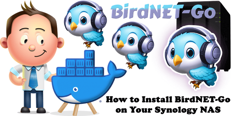 How to Install BirdNET-Go on Your Synology NAS