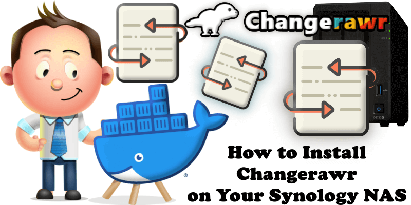 How to Install Changerawr on Your Synology NAS