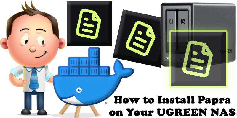 How to Install Papra on Your UGREEN NAS