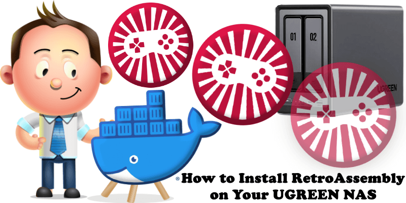 How to Install RetroAssembly on Your UGREEN NAS