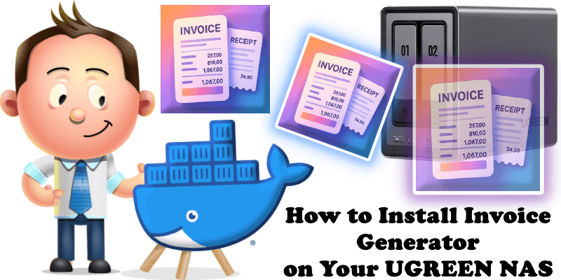 How to Install Invoice Generator on Your UGREEN NAS