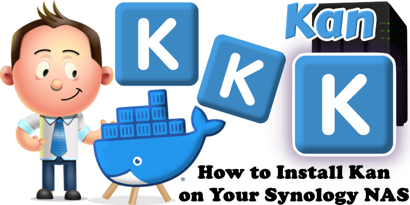 How to Install Kan on Your Synology NAS