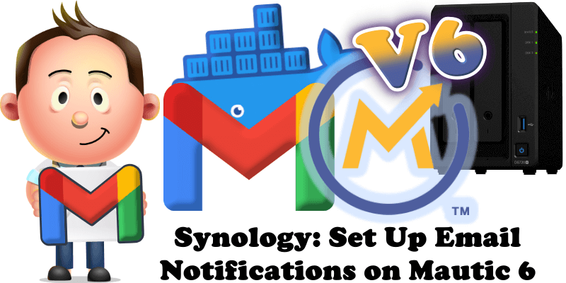 Synology Set Up Email Notifications on Mautic V6