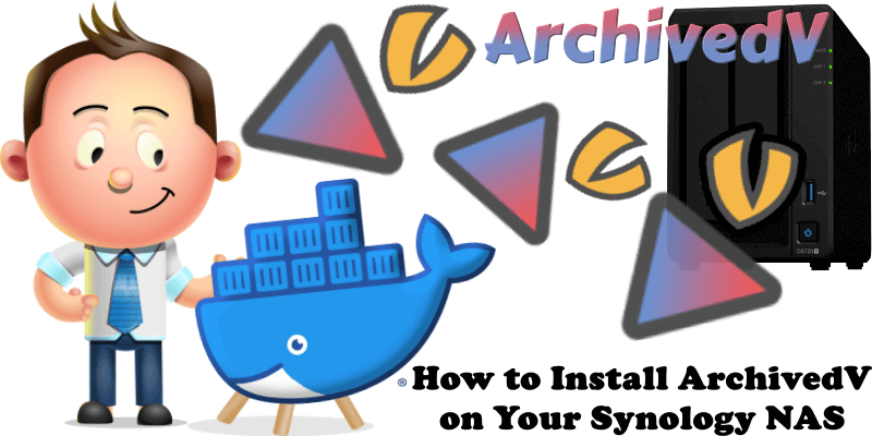 How to Install ArchivedV on Your Synology NAS